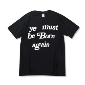 Ye must be born again Tee Shirt